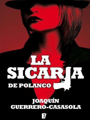 cover image of La sicaria de Polanco